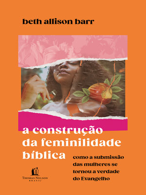 cover image of A construção da feminilidade bíblica